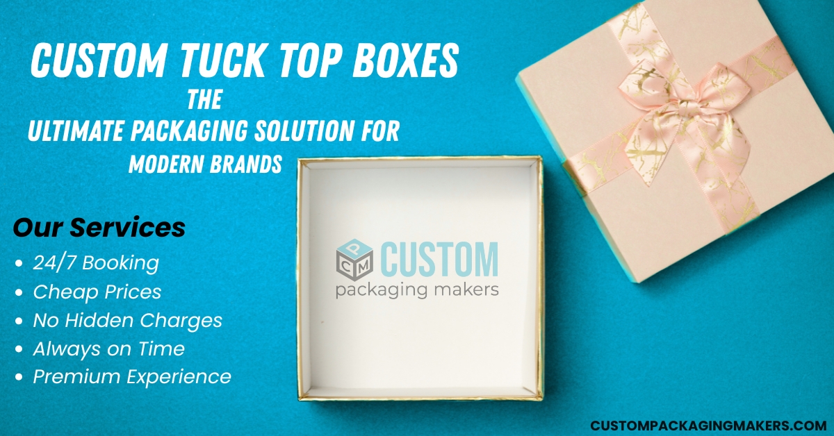 Custom Tuck Top Boxes