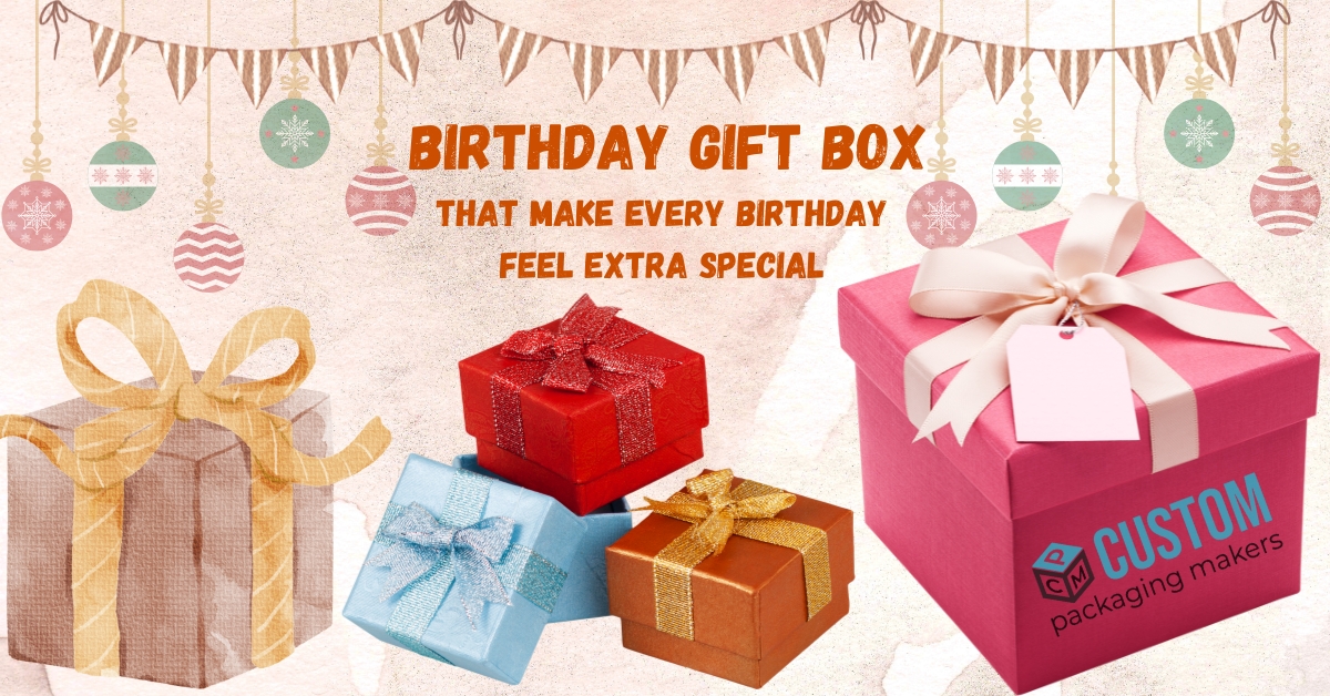 Birthday Gift Box