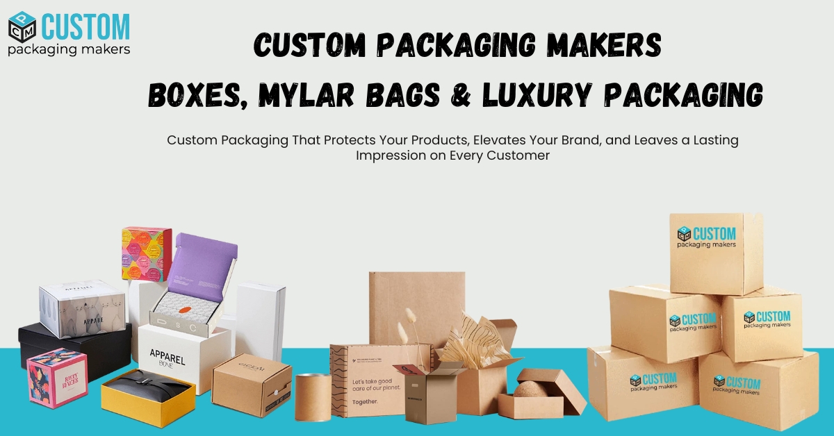 Custom Packaging Makers